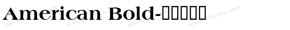 American Bold字体转换